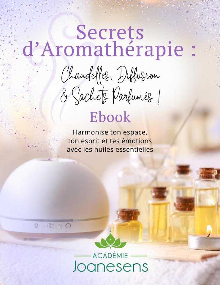 Ebook - Secrets d'Aromathérapie